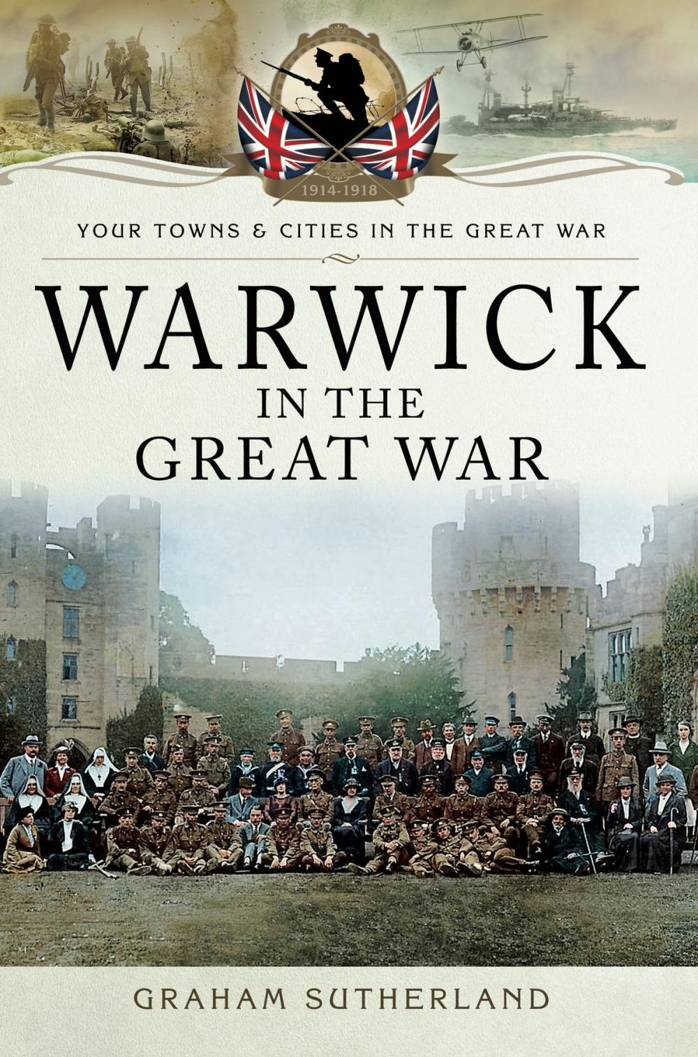 Big bigCover of Warwick in the Great War