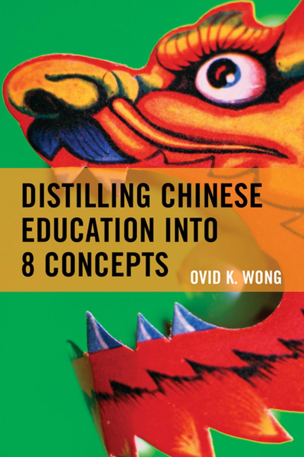 Big bigCover of Distilling Chinese Education into 8 Concepts