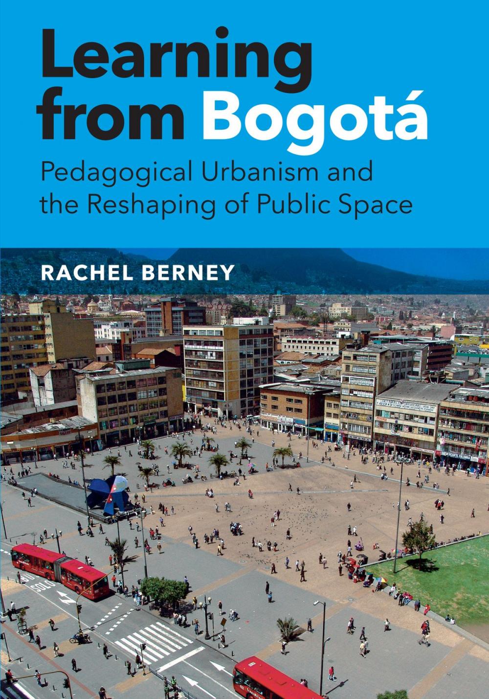 Big bigCover of Learning from Bogotá