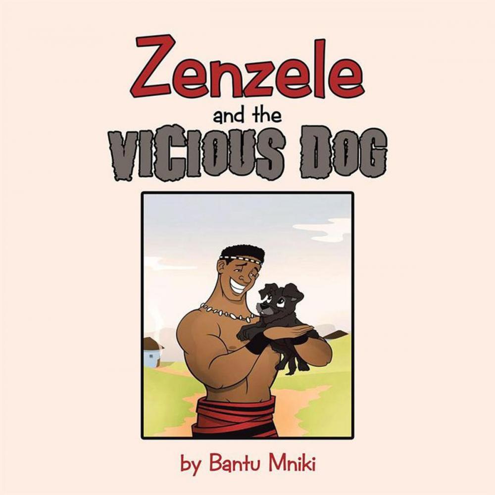 Big bigCover of Zenzele and the Vicious Dog