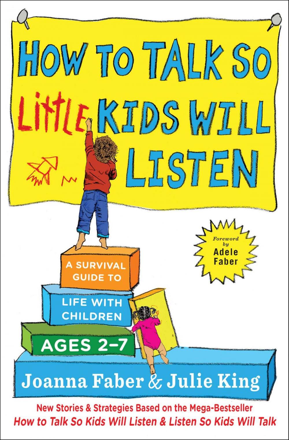 Big bigCover of How to Talk so Little Kids Will Listen