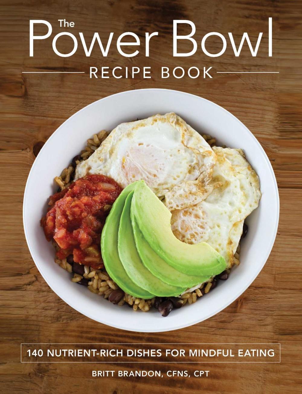 Big bigCover of The Power Bowl Recipe Book