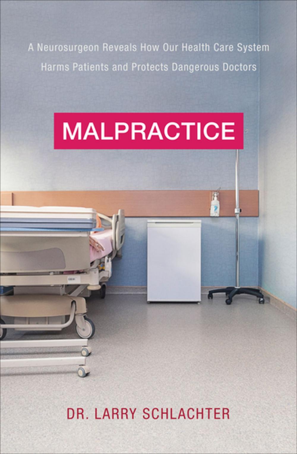 Big bigCover of Malpractice