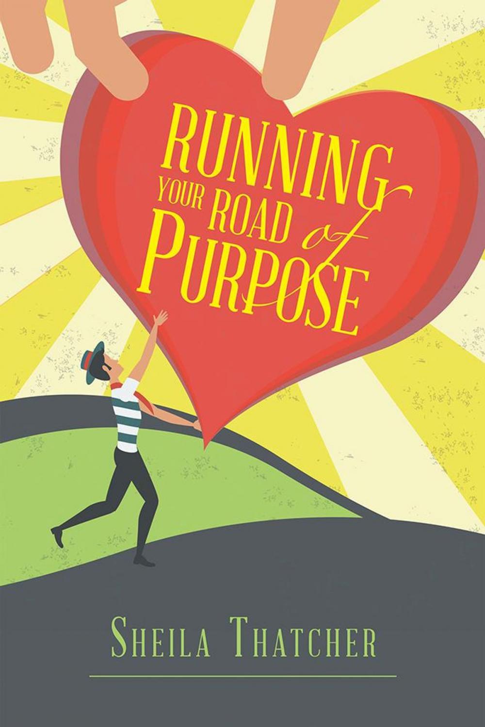 Big bigCover of Running Your Road of Purpose