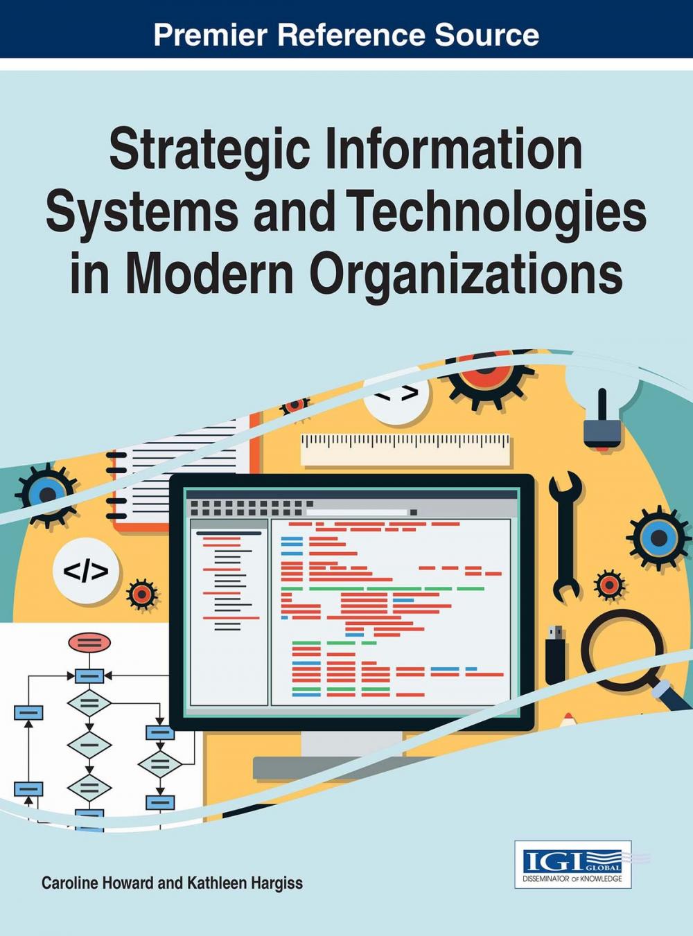 Big bigCover of Strategic Information Systems and Technologies in Modern Organizations