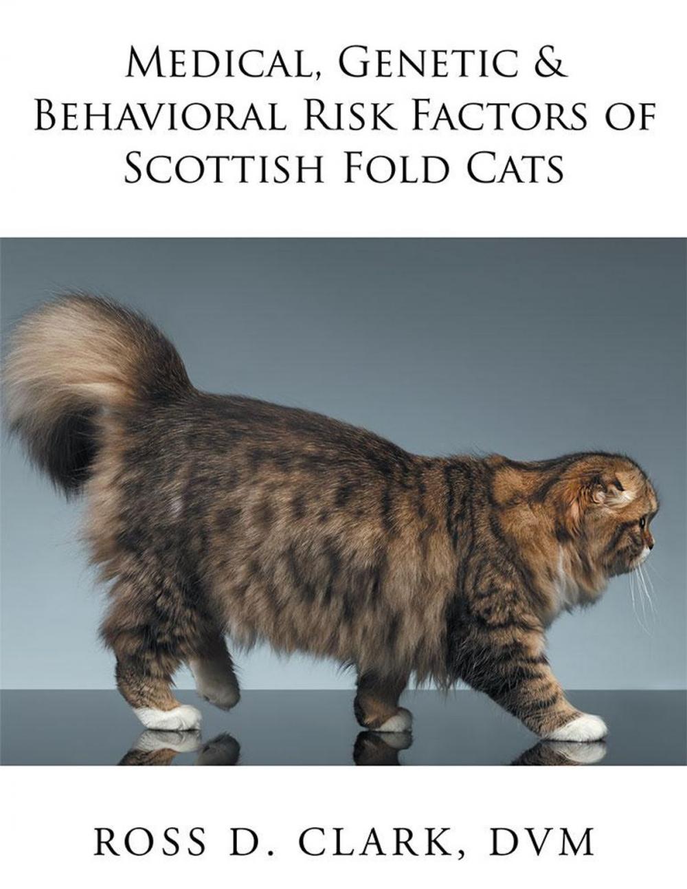Big bigCover of Medical, Genetic & Behavioral Risk Factors of Scottish Fold Cats