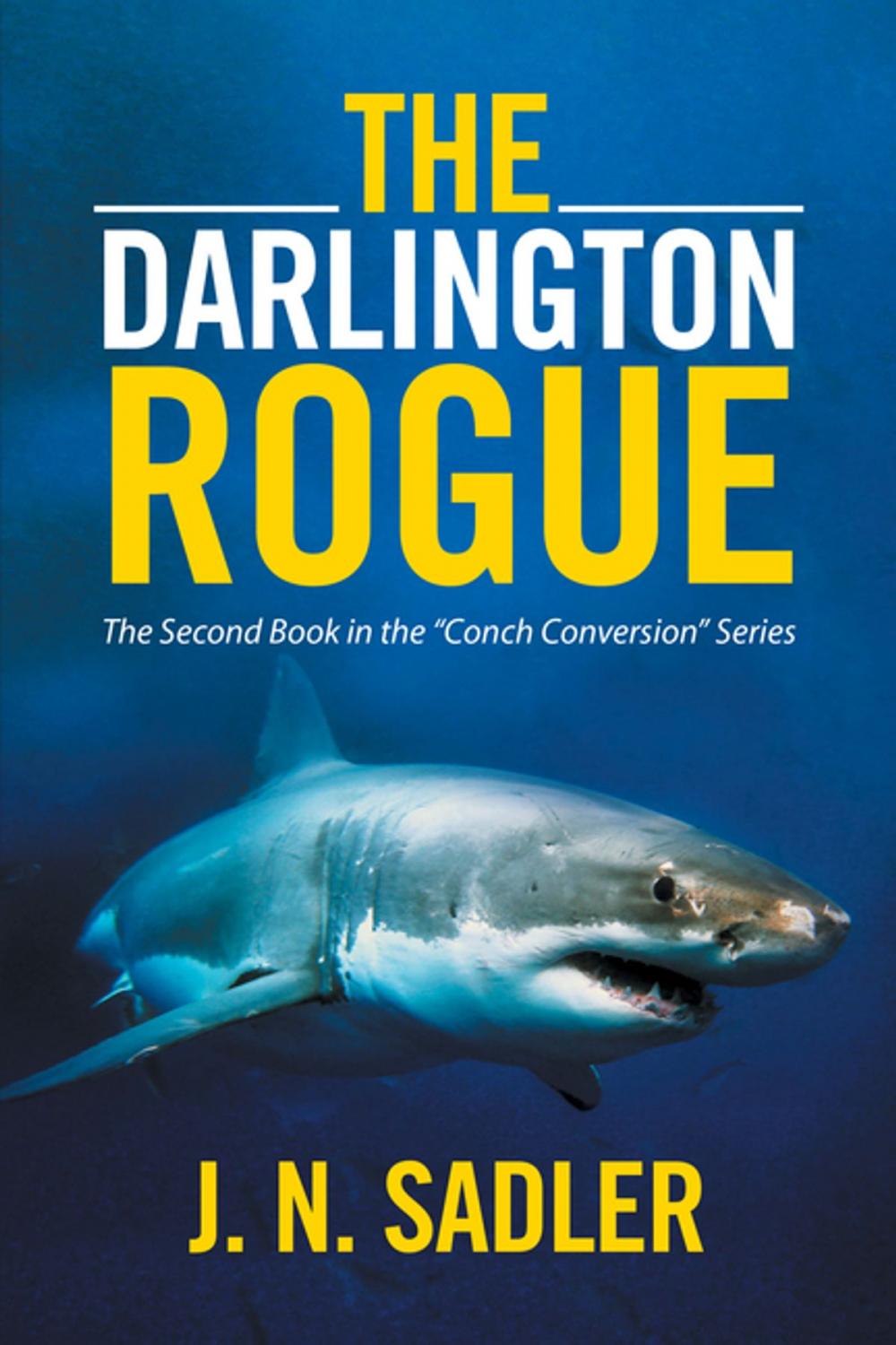 Big bigCover of The Darlington Rogue