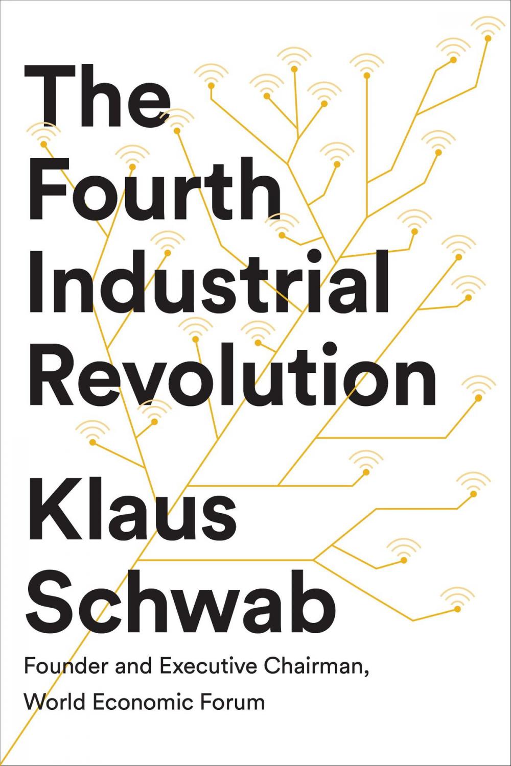 Big bigCover of The Fourth Industrial Revolution