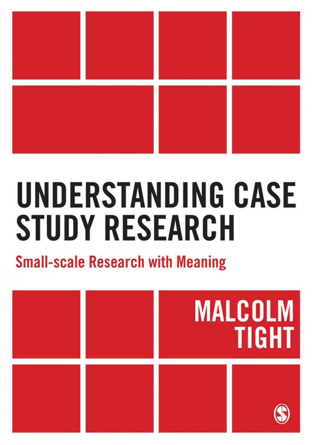 Big bigCover of Understanding Case Study Research
