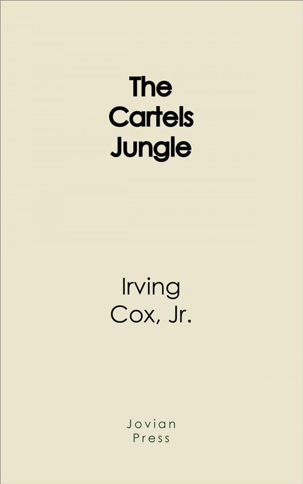 Big bigCover of The Cartels Jungle
