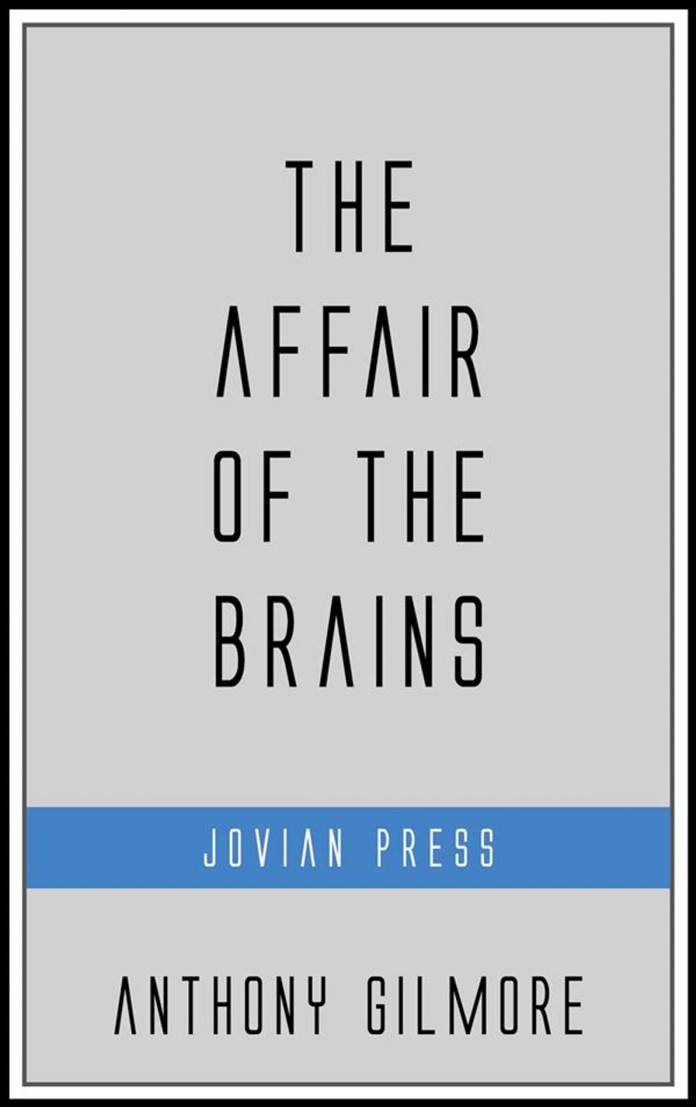 Big bigCover of The Affair of the Brains