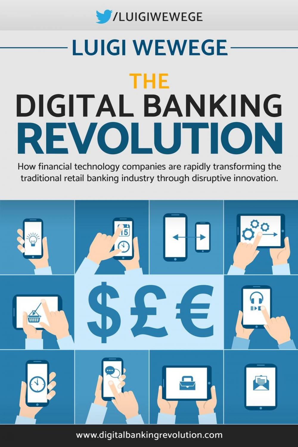 Big bigCover of The Digital Banking Revolution