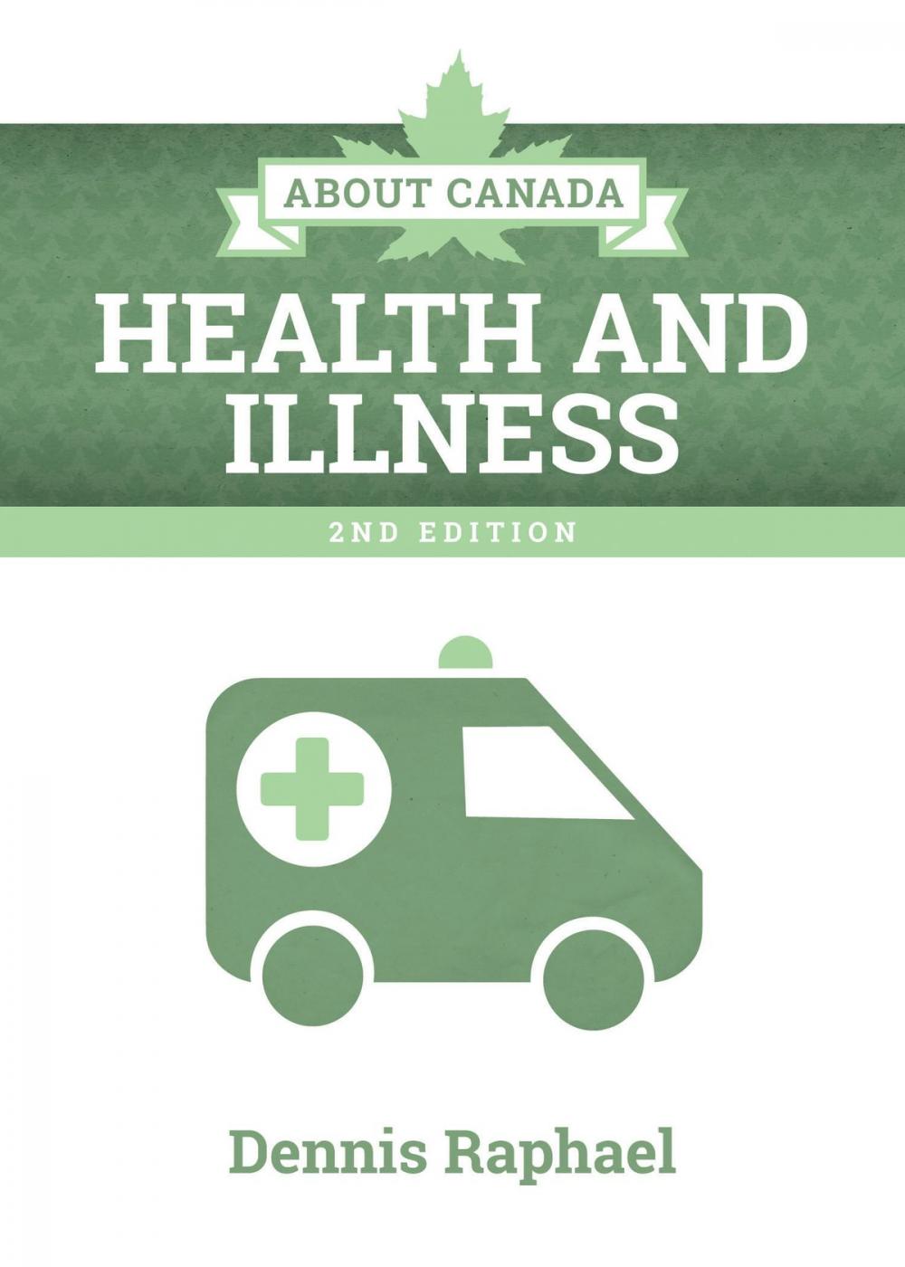 Big bigCover of About Canada: Health and Illness, 2nd Edition