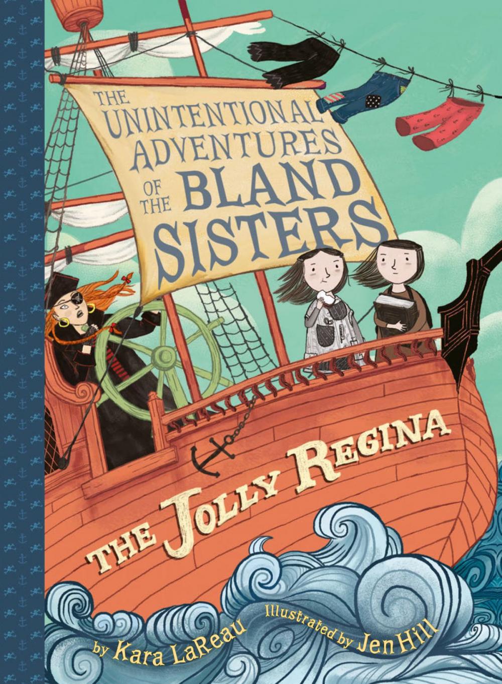 Big bigCover of The Jolly Regina (The Unintentional Adventures of the Bland Sisters Book 1)