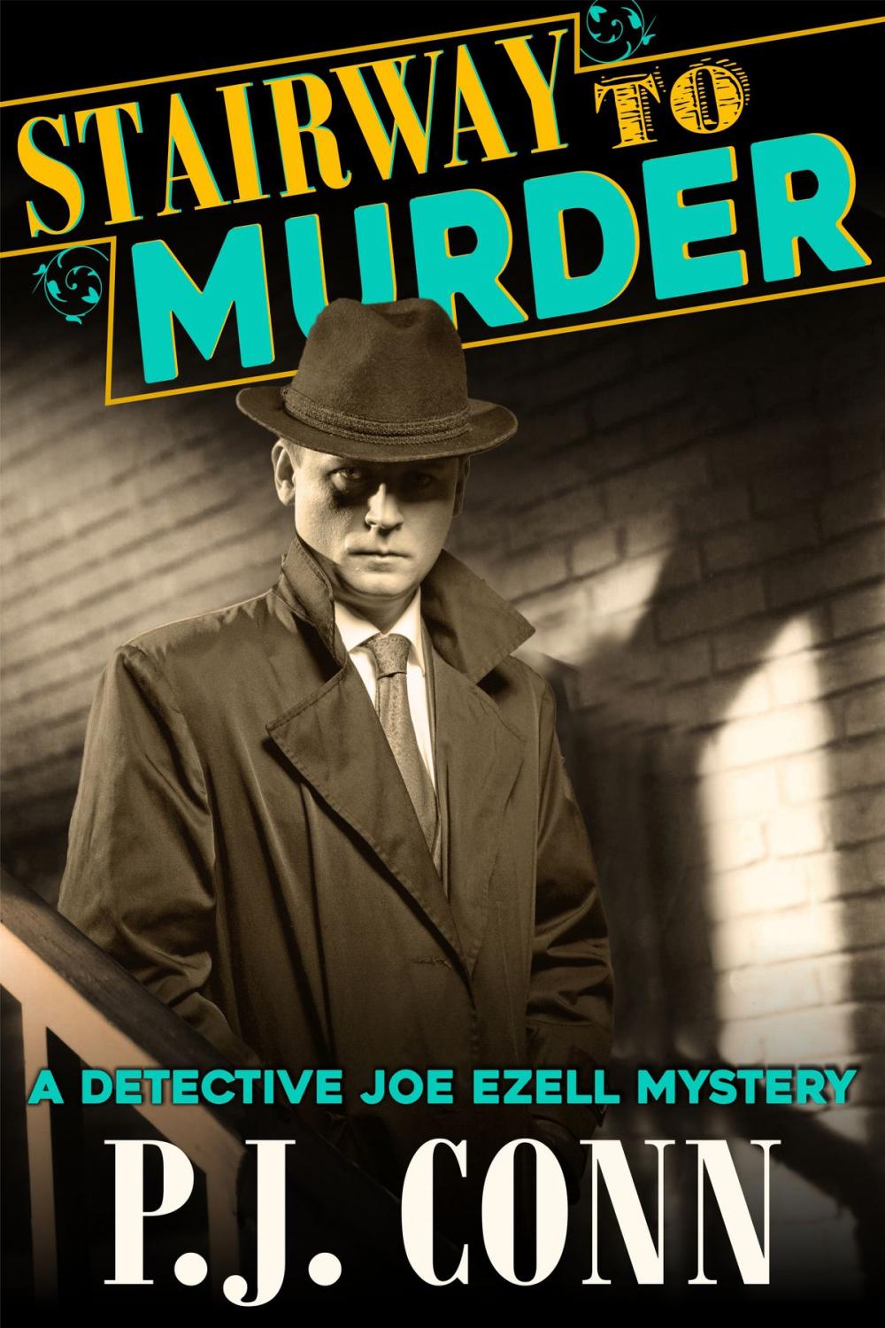 Big bigCover of Stairway to Murder (A Detective Joe Ezell Mystery, Book 2)