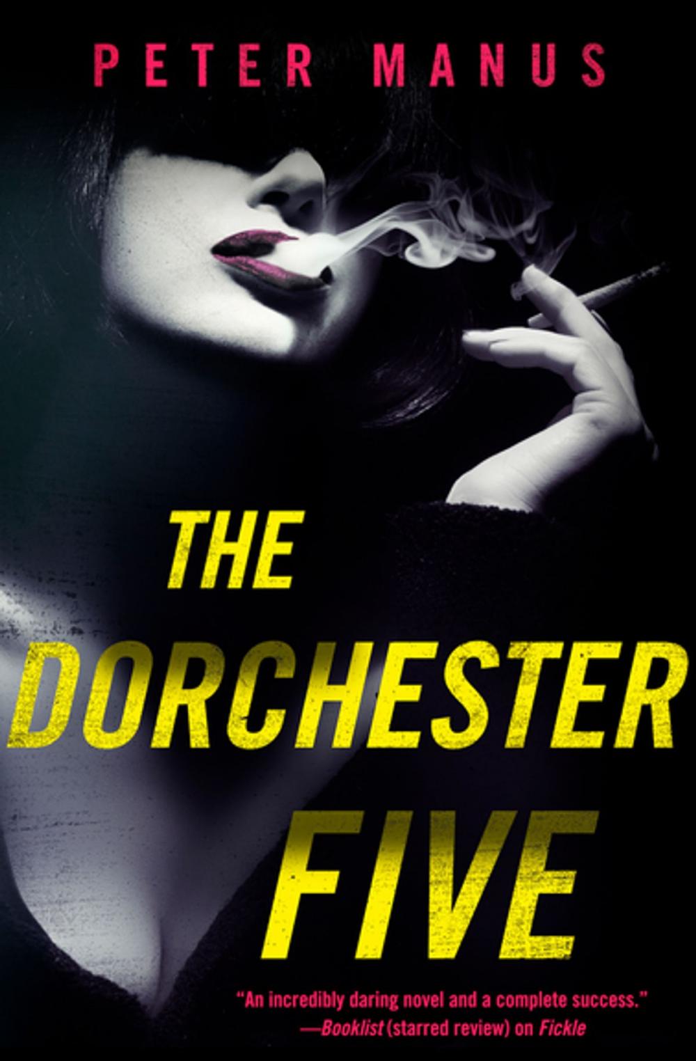 Big bigCover of The Dorchester Five