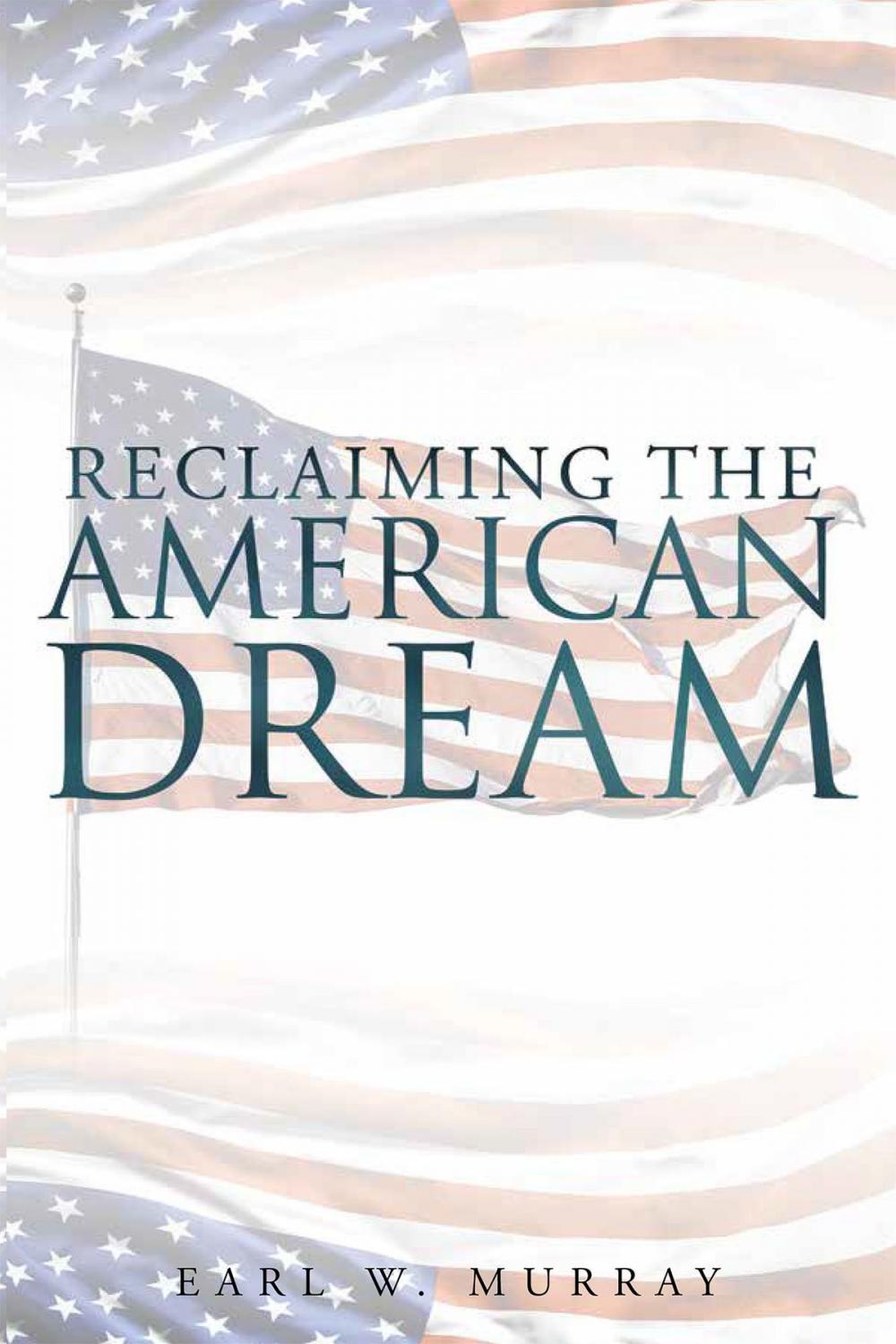 Big bigCover of Reclaiming the American Dream