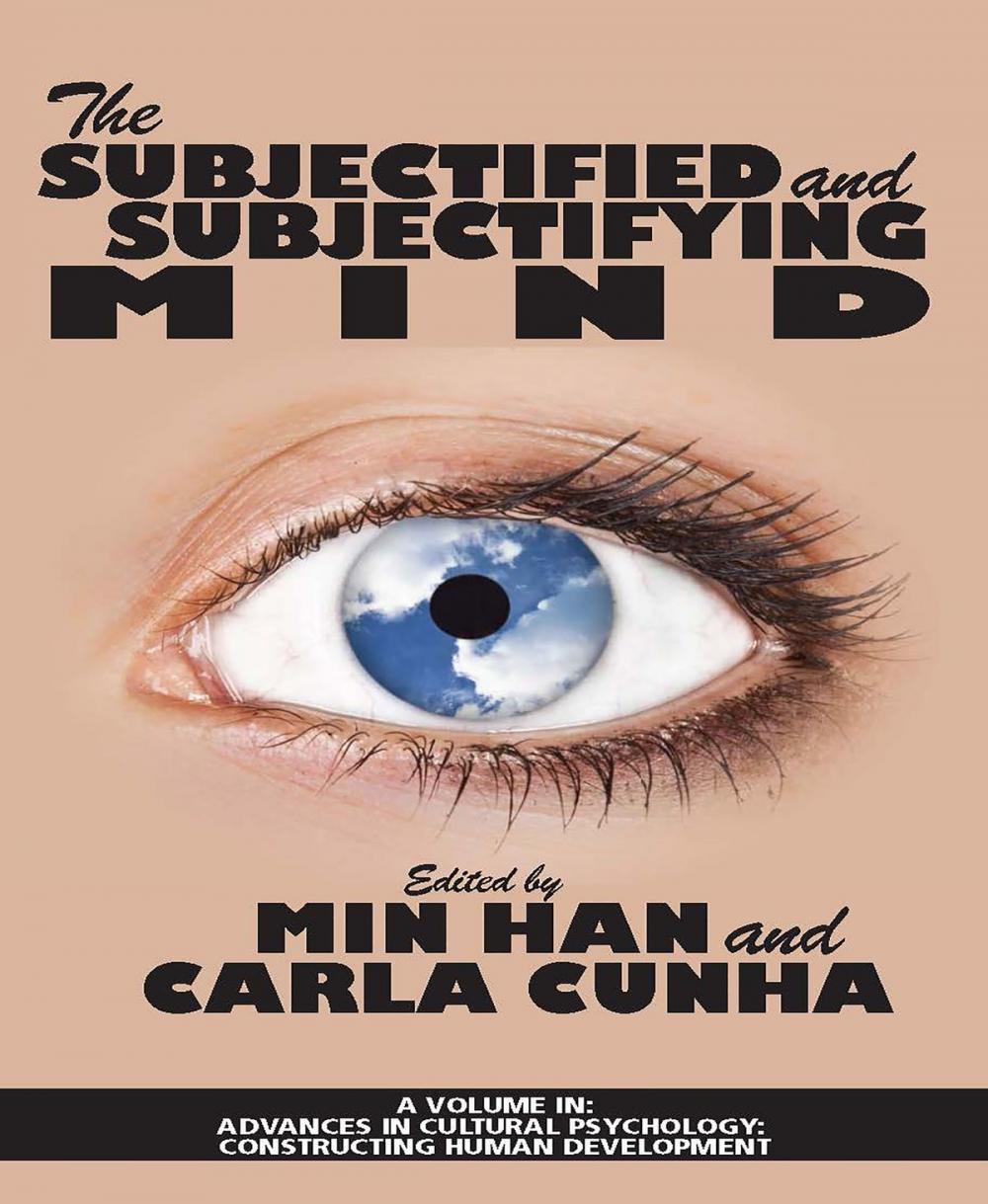 Big bigCover of The Subjectified and Subjectifying Mind