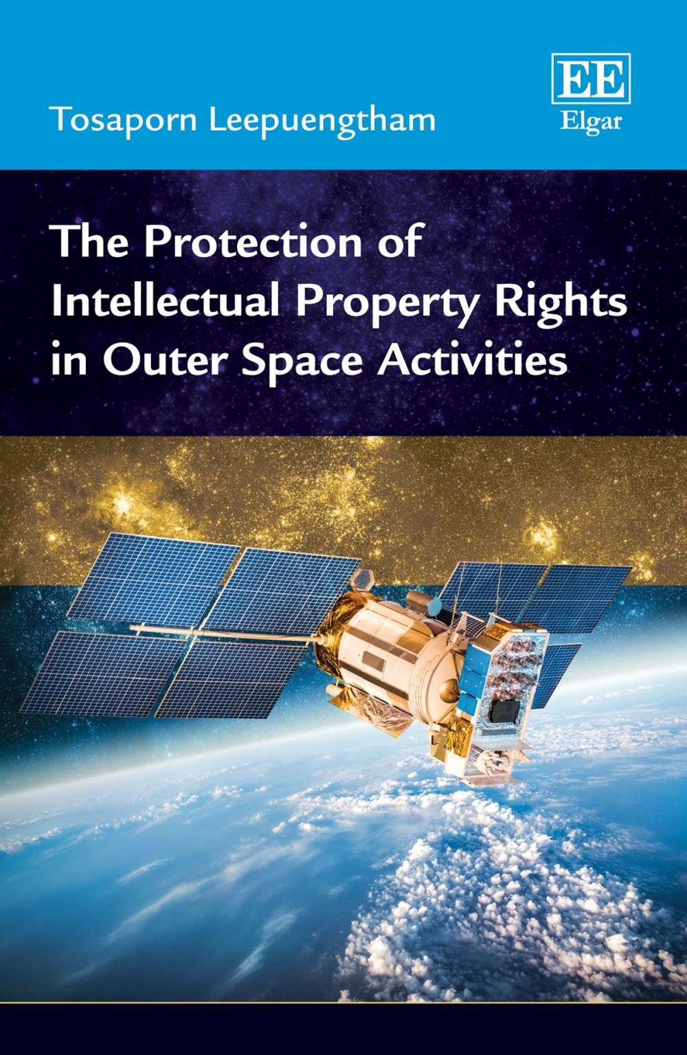 Big bigCover of The Protection of Intellectual Property Rights in Outer Space Activities
