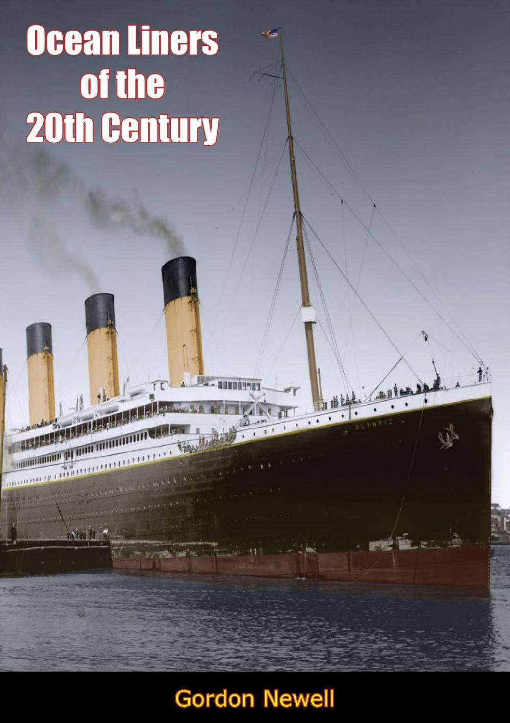 Big bigCover of Ocean Liners of the 20th Century