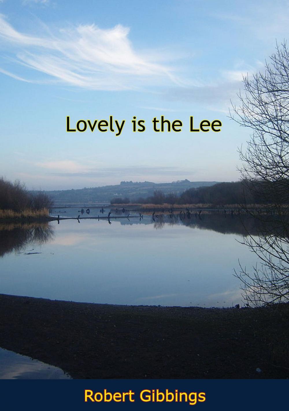 Big bigCover of Lovely is the Lee