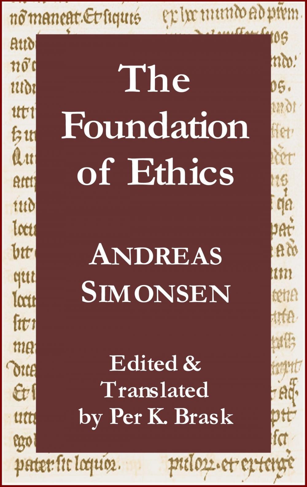 Big bigCover of The Foundation of Ethics
