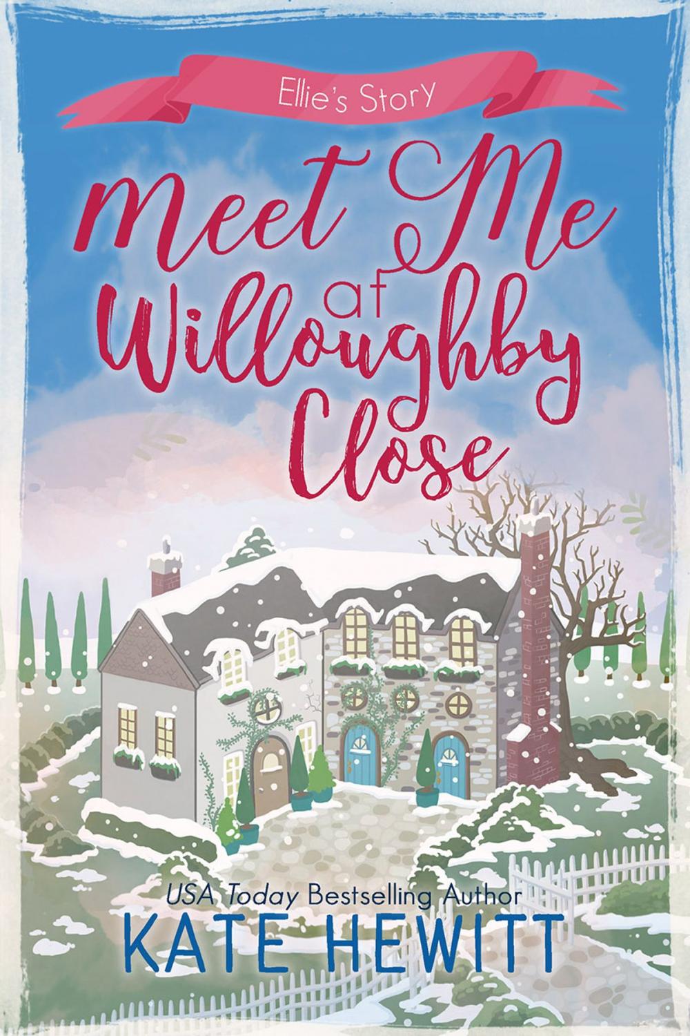 Big bigCover of Meet Me at Willoughby Close