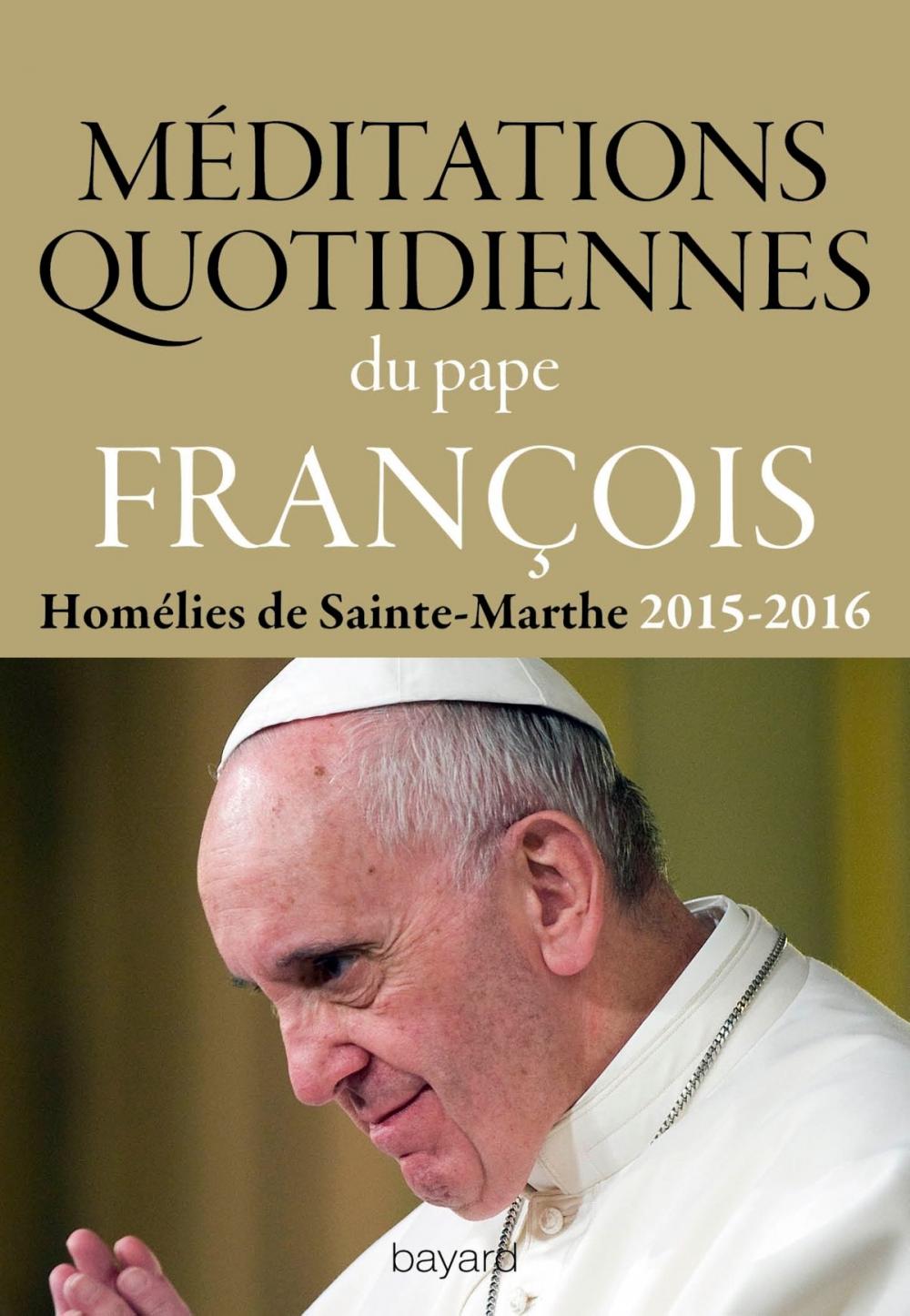 Big bigCover of Méditations quotidiennes du Pape François