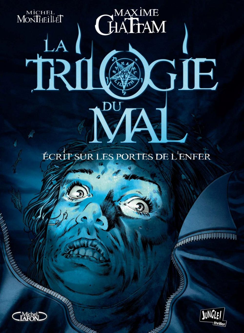 Big bigCover of La Trilogie du Mal - Tome 2 - Ecrit sur les portes de l'enfer
