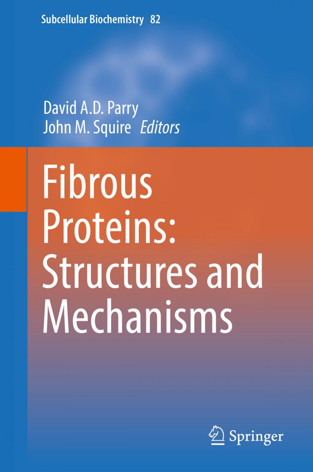 Big bigCover of Fibrous Proteins: Structures and Mechanisms