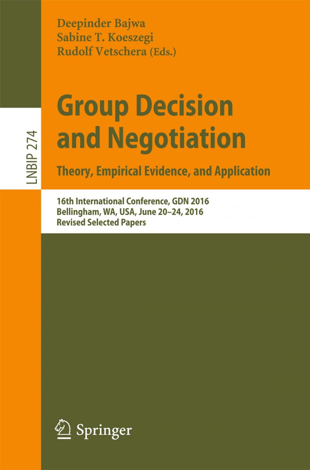 Big bigCover of Group Decision and Negotiation: Theory, Empirical Evidence, and Application