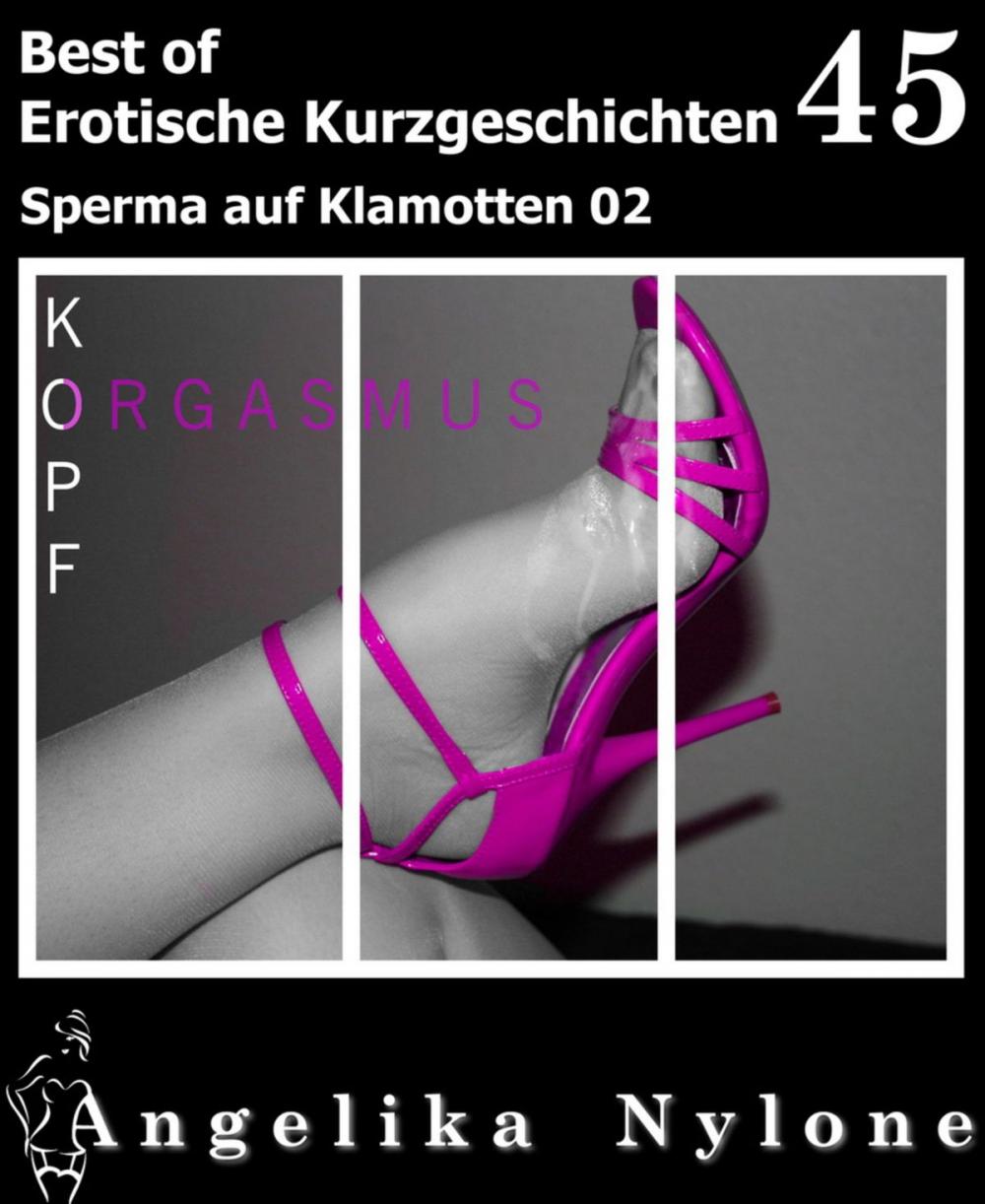Big bigCover of Erotische Kurzgeschichten - Best of 45