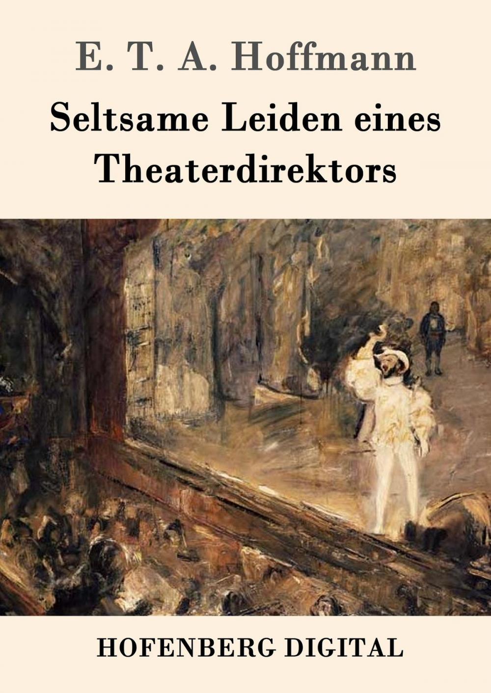 Big bigCover of Seltsame Leiden eines Theaterdirektors