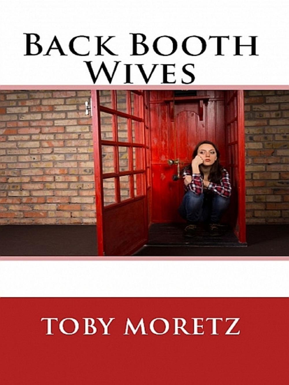 Big bigCover of Back Booth Wives (Adult Erotica)