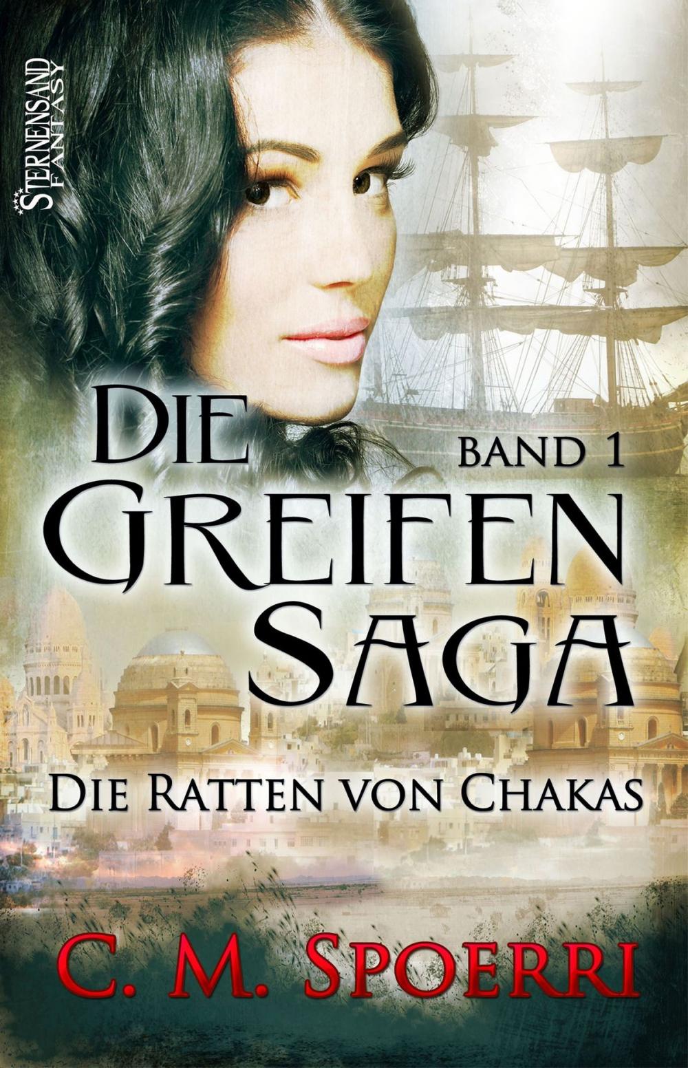 Big bigCover of Die Greifen-Saga (Band 1): Die Ratten Von Chakas