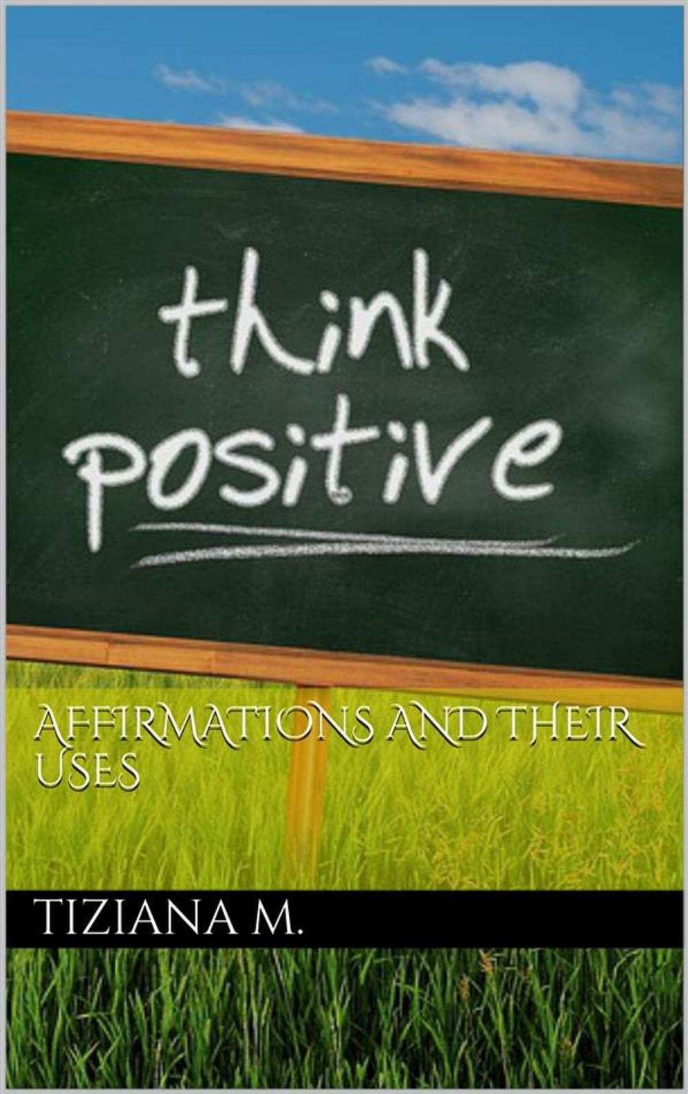 Big bigCover of Affirmations And Their Uses