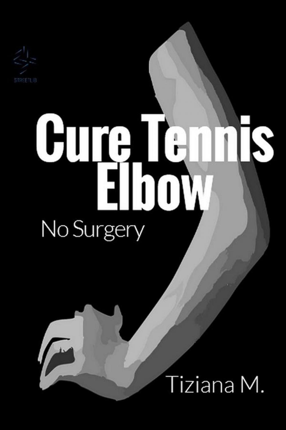 Big bigCover of Cure Tennis Elbow