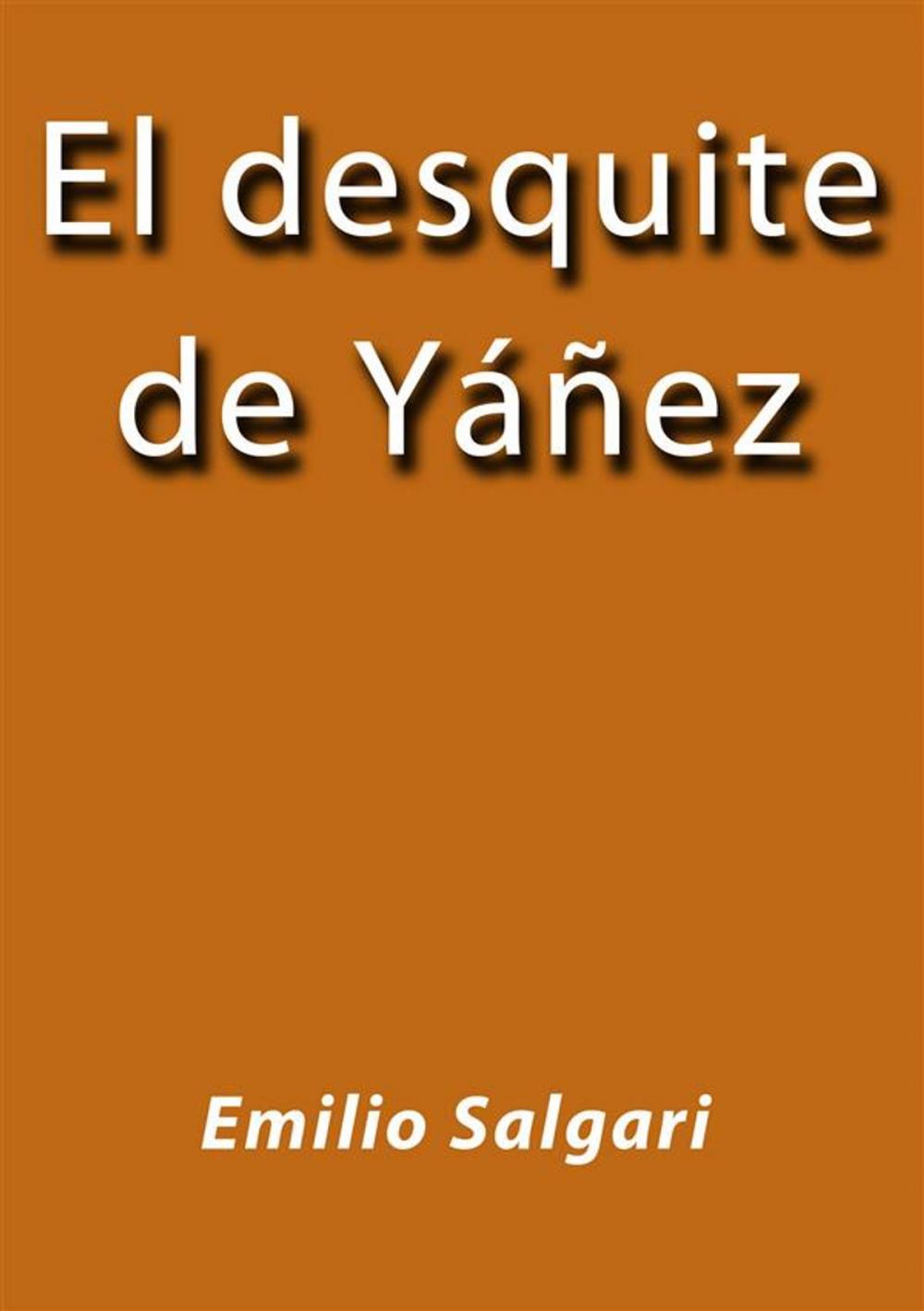 Big bigCover of El desquite de Yáñez