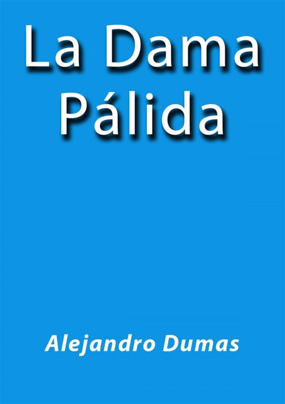 Big bigCover of La dama palida