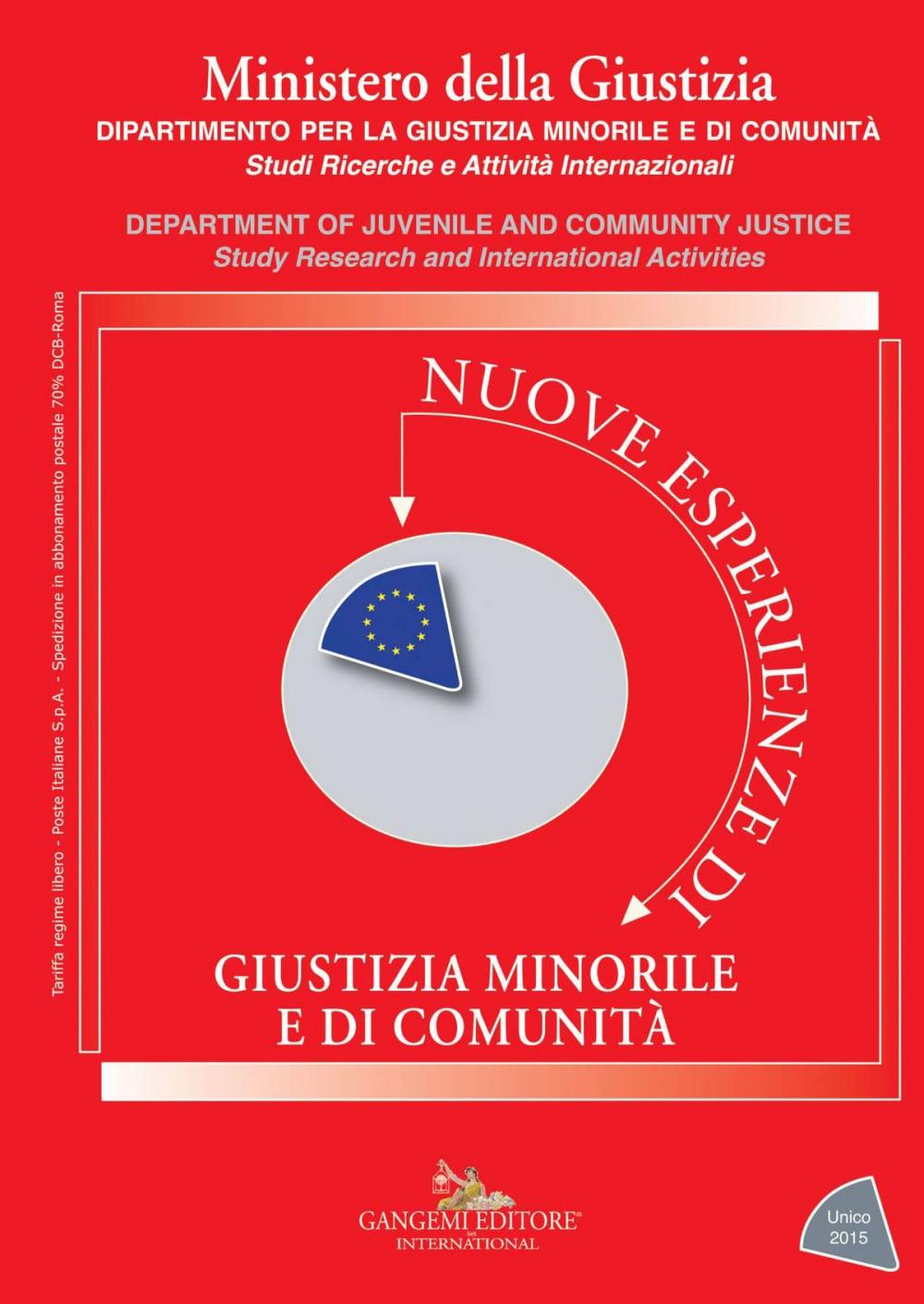 Big bigCover of Nuove esperienze di giustizia minorile e di comunità - Unico 2015