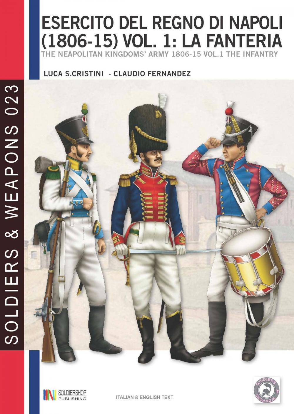 Big bigCover of L’esercito del Regno di Napoli (1806-1815), vol. 1: La fanteria