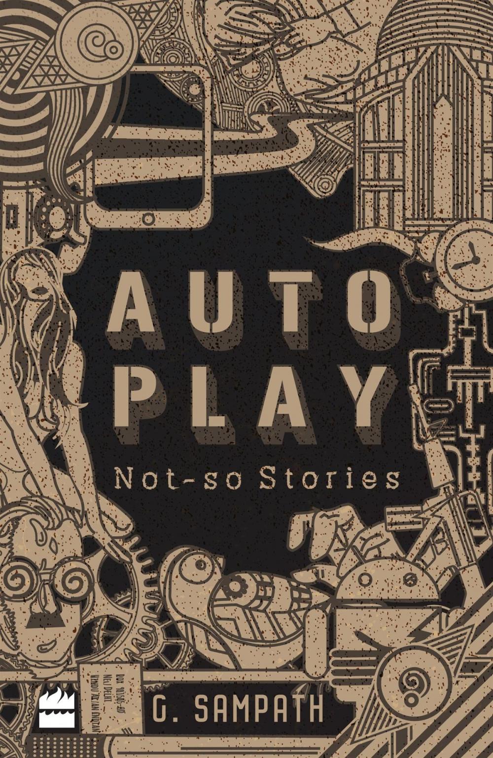 Big bigCover of Autoplay: Not-so Stories