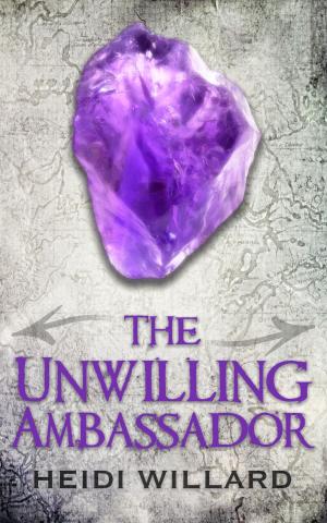 Cover of the book The Unwilling Ambassador (The Unwilling #3) by Mac Flynn