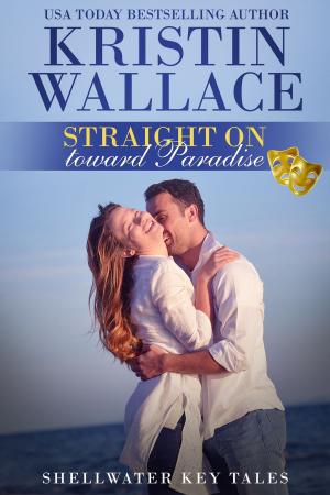 Book cover of Straight On Toward Paradise