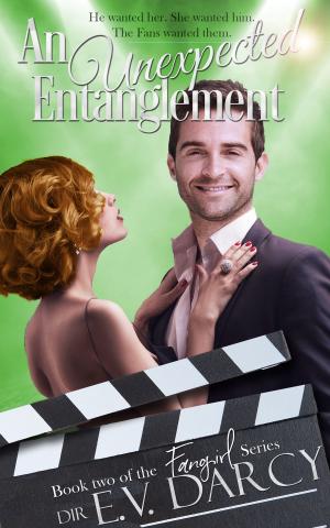 Cover of the book An Unexpected Entanglement by Lorhainne Eckhart