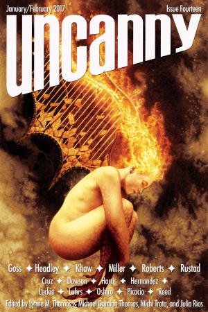 Cover of the book Uncanny Magazine Issue 14 by Lynne M. Thomas, Michael Damian Thomas, Sam J. Miller & Lara Elena Donnolly, Karin Tidbeck, Sarah Monette, Tina Connolly, Troy L. Wiggins, Tansy Rayner Roberts, Zen Cho, Rachel Swirsky