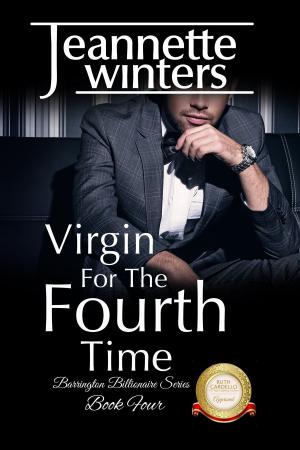 Cover of the book Virgin For The Fourth Time by Jeannette Winters