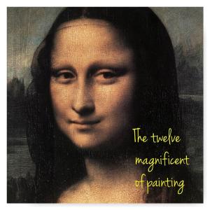 Cover of the book The twelve magnificent of painting (Part I) by Felipe Cossío del Pomar