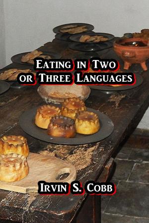 Cover of the book Eating in Two or Three Languages by Warren Bell