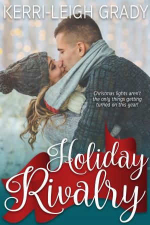 Cover of the book Holiday Rivalry by Don Shogren
